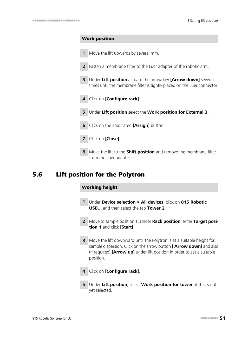 6 lift position for the polytron, Lift position for the polytron | Metrohm 815 Robotic Soliprep for LC User Manual | Page 57 / 76