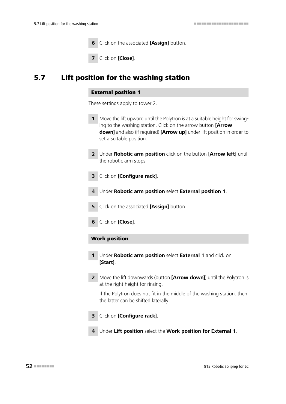 7 lift position for the washing station, Lift position for the washing station | Metrohm 815 Robotic Soliprep for LC User Manual | Page 58 / 76