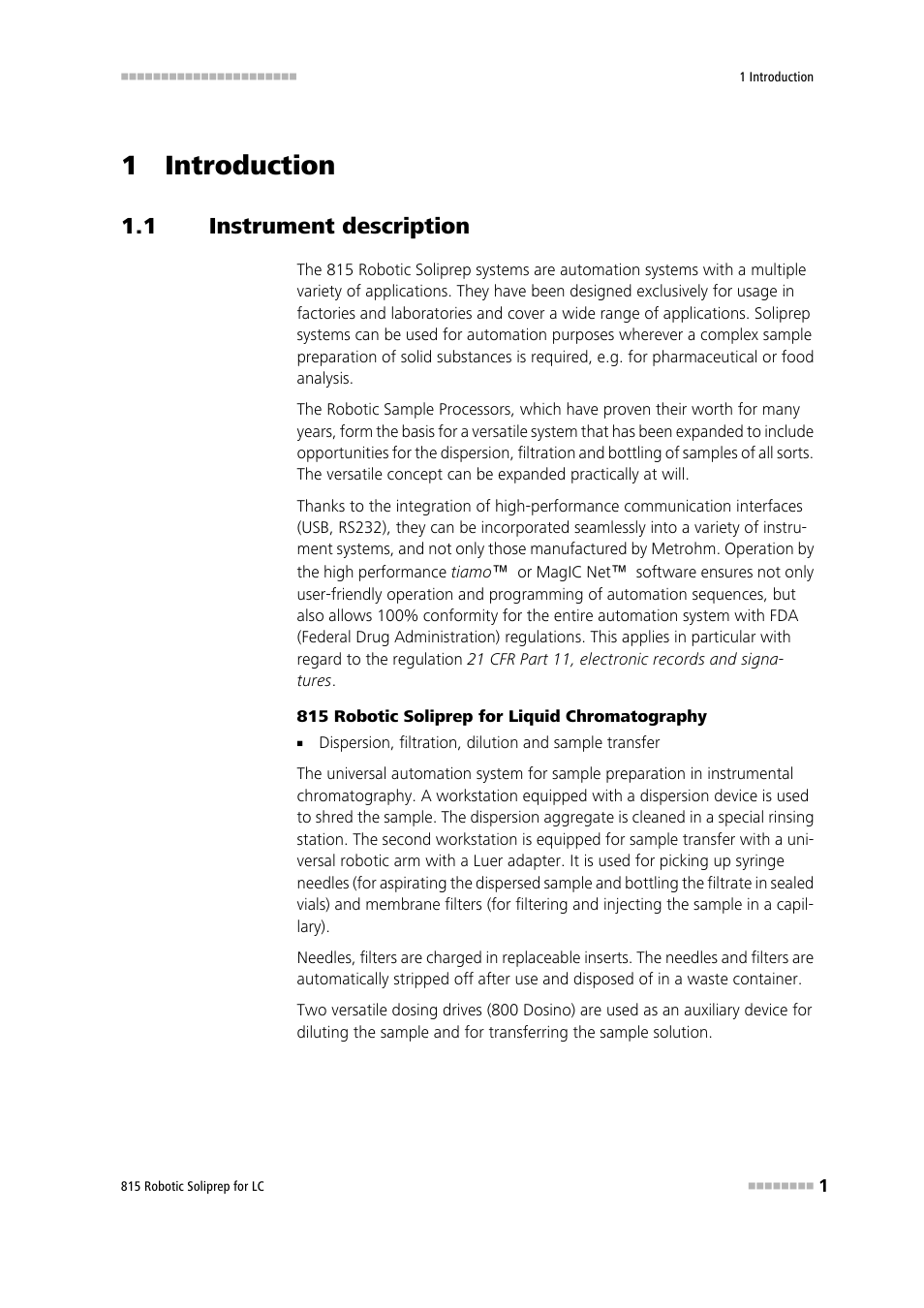 1 introduction, 1 instrument description, Instrument description | Metrohm 815 Robotic Soliprep for LC User Manual | Page 7 / 76