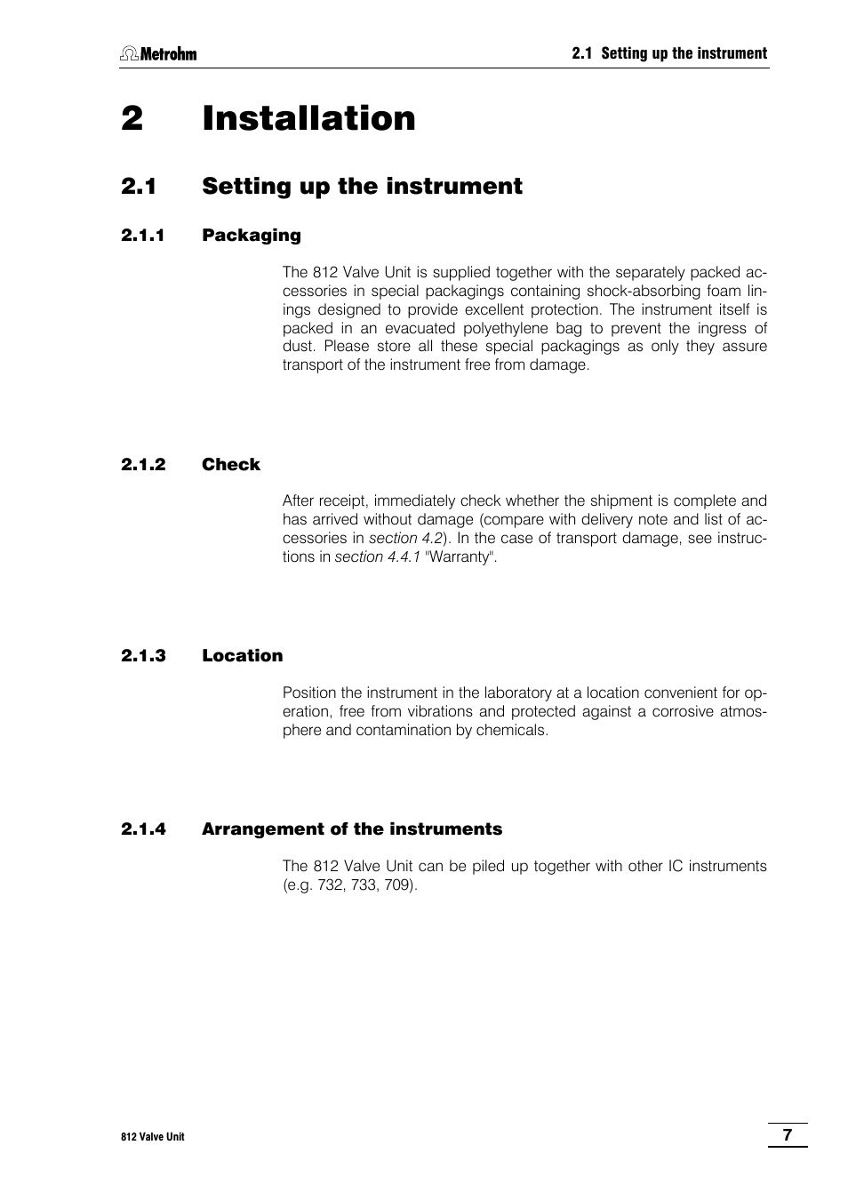 2 installation, 1 setting up the instrument, 1 packaging | 2 check, 3 location, 4 arrangement of the instruments | Metrohm 812 Valve Unit User Manual | Page 10 / 27