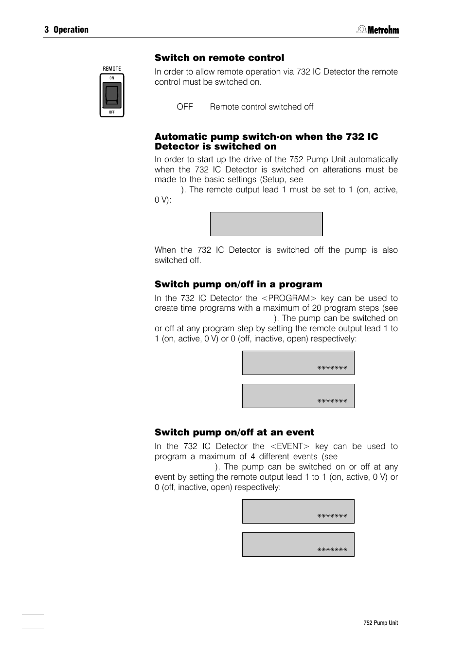 16 switch on remote control, Switch pump on/off in a program, Switch pump on/off at an event | Metrohm 752 Pump Unit User Manual | Page 19 / 29