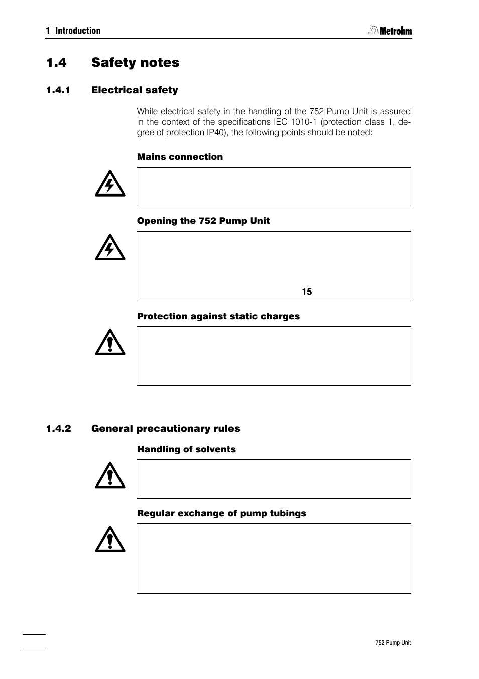 4 safety notes, 1 electrical safety, 2 general precautionary rules | Metrohm 752 Pump Unit User Manual | Page 9 / 29
