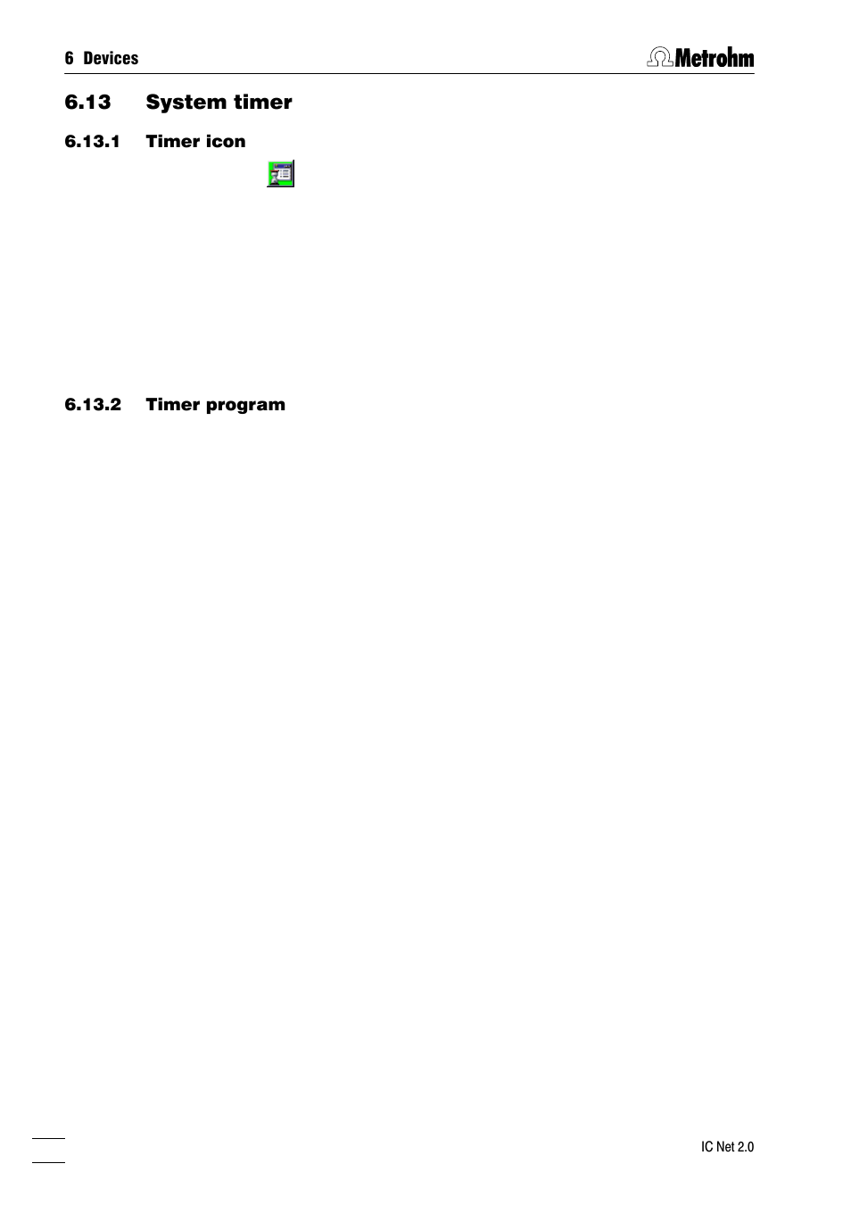 13 system timer, 1 timer icon, 2 timer program | Metrohm IC Net 2.0 User Manual | Page 106 / 196