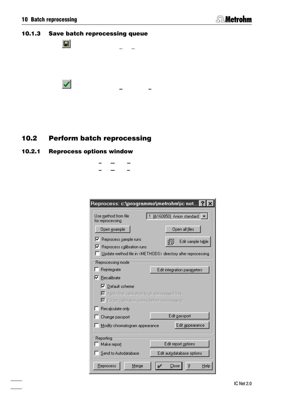 2 perform batch reprocessing, 1 reprocess options window, 2 merge chromatograms | Metrohm IC Net 2.0 User Manual | Page 178 / 196