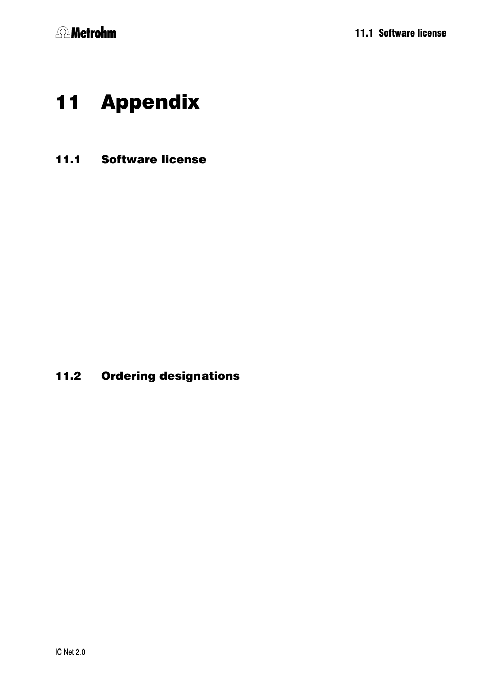 11 appendix, 1 software license 11.2 ordering designations | Metrohm IC Net 2.0 User Manual | Page 185 / 196