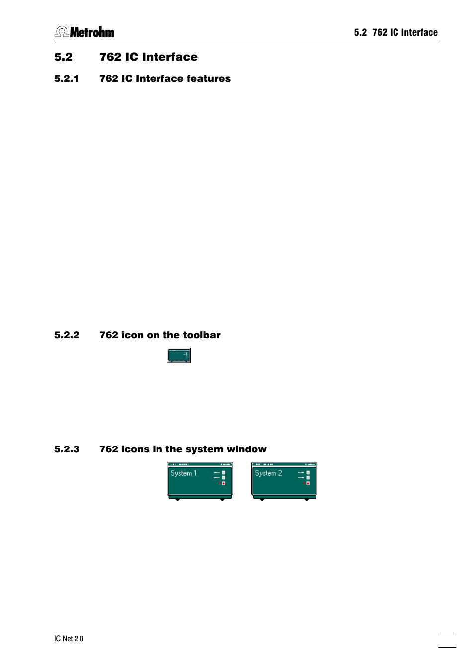 762 ic interface, 762 ic interface features, 762 icon on the toolbar | 762 icons in the system window, 762 ic interface window, 762 event output lines, 2 762 ic interface | Metrohm IC Net 2.0 User Manual | Page 39 / 196