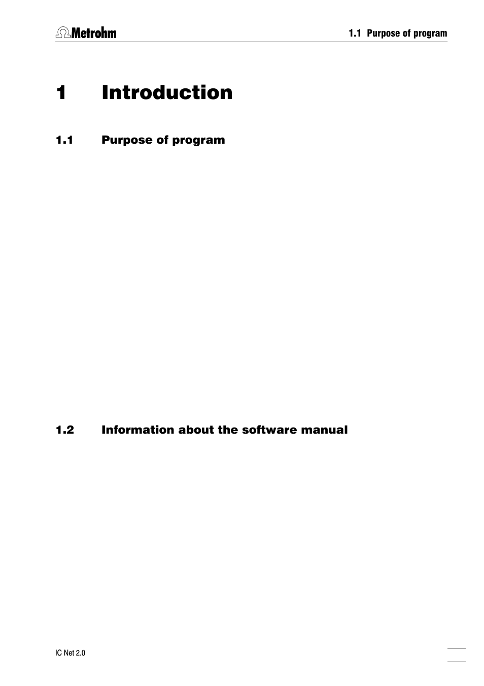 Introduction, Purpose of program, Information about the software manual | Notation and pictograms, Installation, Hardware requirements for the pc, Software installation, Software deinstallation, Demo version, Registration | Metrohm IC Net 2.0 User Manual | Page 9 / 196