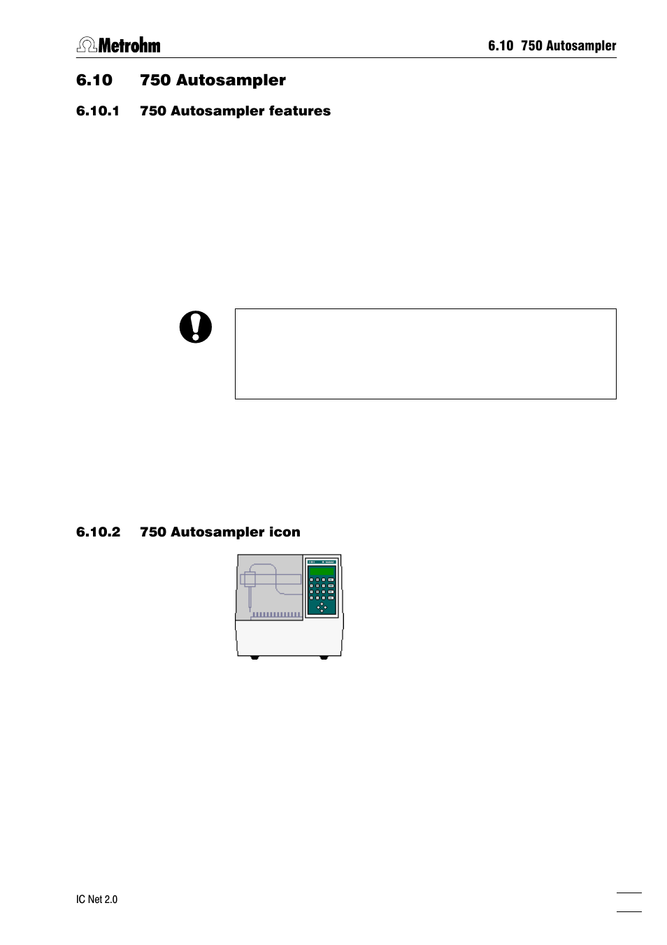 10 750 autosampler, 1 750 autosampler features, 2 750 autosampler icon | 3 750 autosampler window | Metrohm IC Net 2.0 User Manual | Page 91 / 196