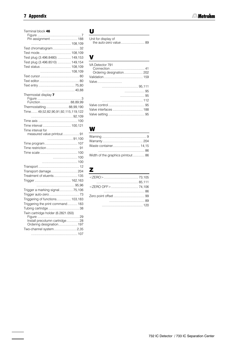 7 appendix | Metrohm 732 IC Detector User Manual | Page 223 / 223