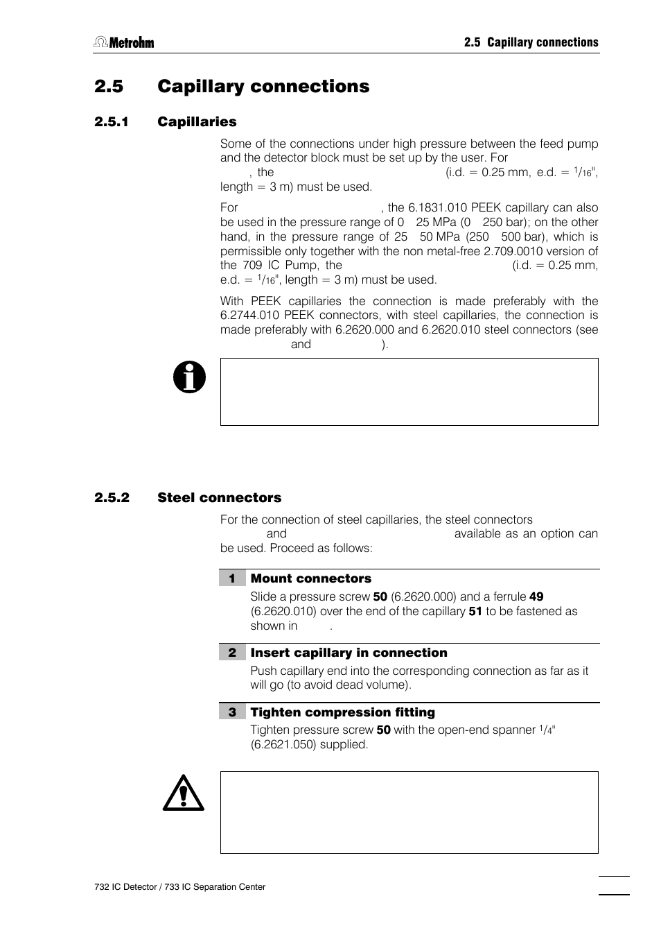 5 capillary connections, Capillaries, Steel connectors | Peek connectors | Metrohm 732 IC Detector User Manual | Page 26 / 223