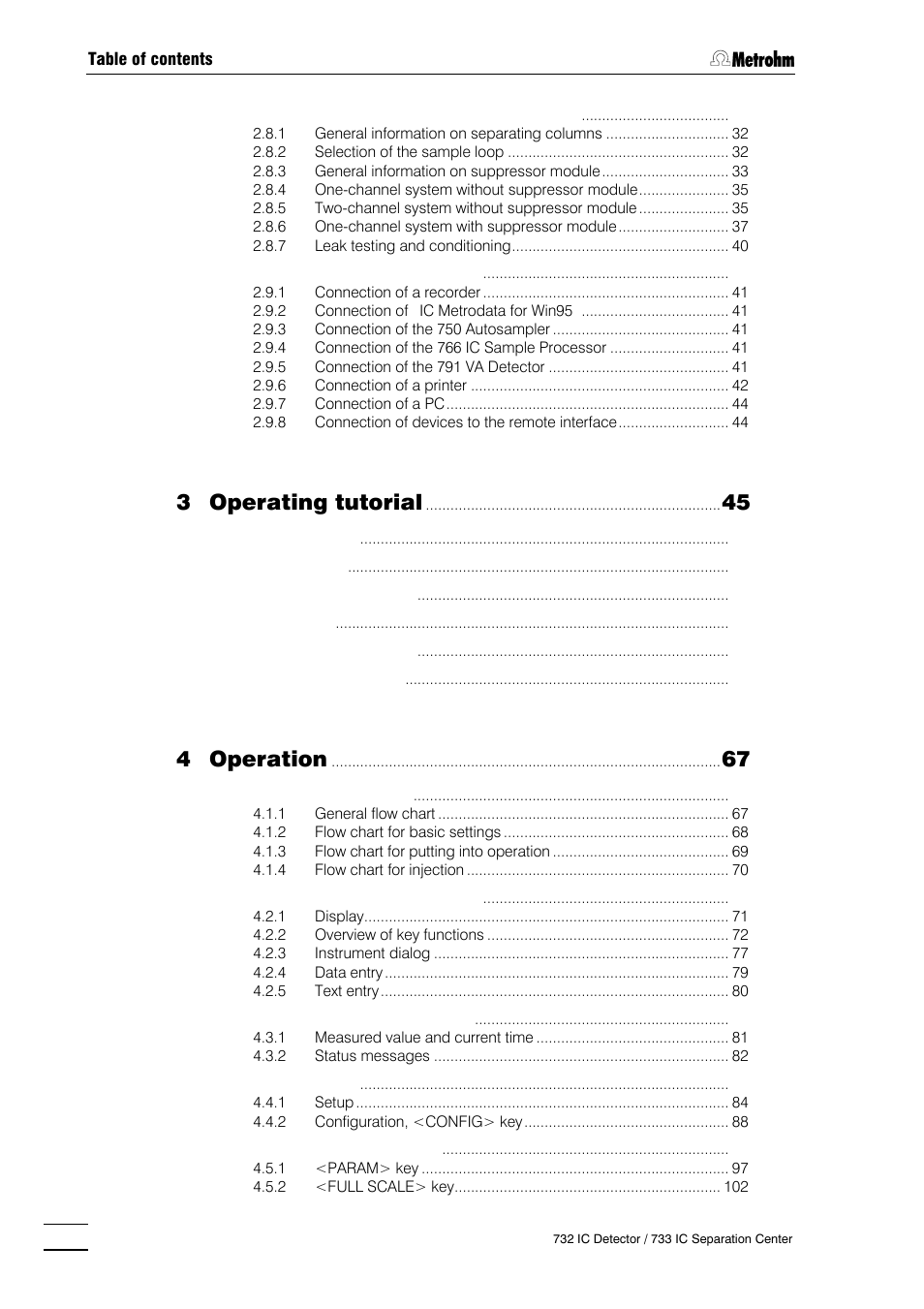 3 operating tutorial, 4 operation | Metrohm 732 IC Detector User Manual | Page 3 / 223