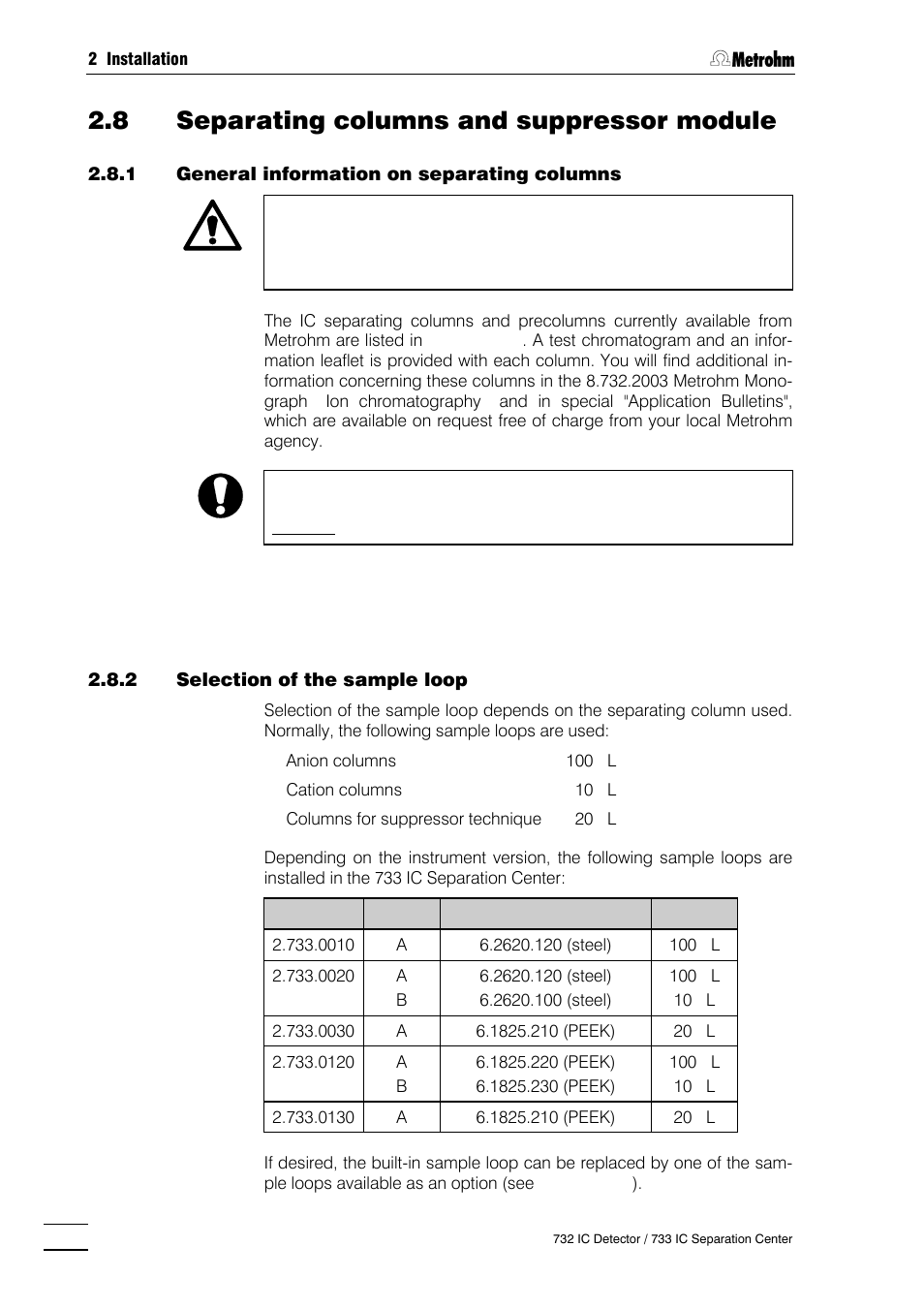 8 separating columns and suppressor module, General information on separating columns, Selection of the sample loop | General information on suppressor module, One-channel system without suppressor module, Two-channel system without suppressor module, One-channel system with suppressor module, Leak testing and conditioning | Metrohm 732 IC Detector User Manual | Page 39 / 223