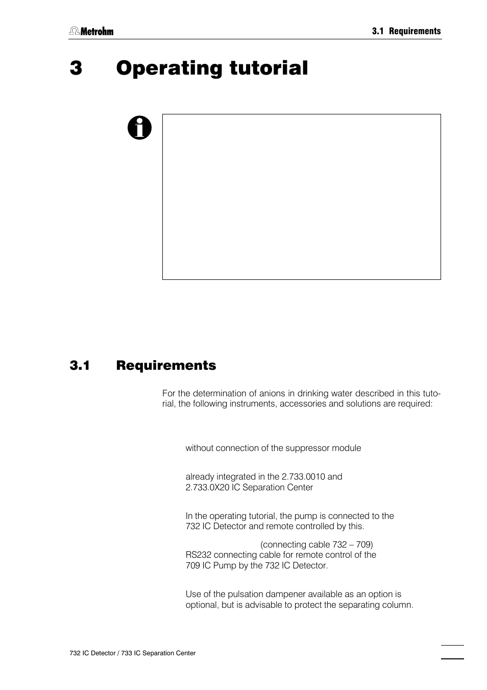 3 operating tutorial, 1 requirements, 3operating tutorial | Metrohm 732 IC Detector User Manual | Page 52 / 223