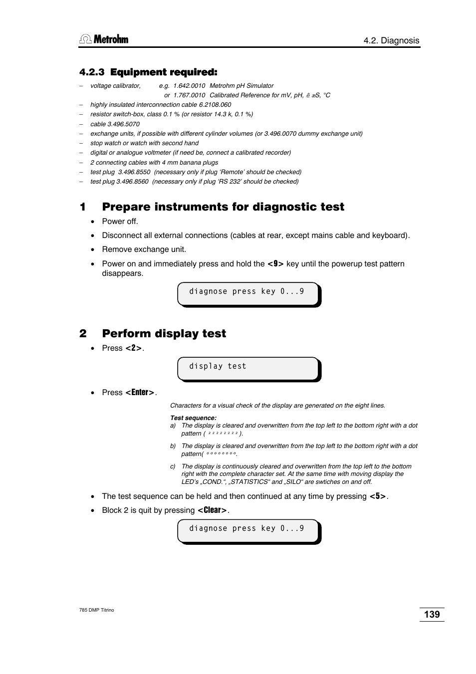 1 prepare instruments for diagnostic test, 2 perform display test | Metrohm 785 DMP Titrino User Manual | Page 142 / 182