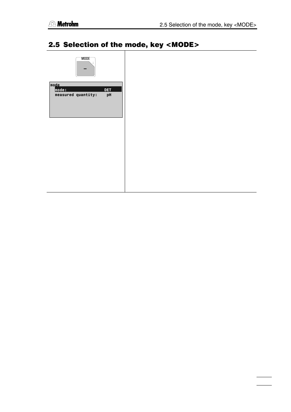 5 selection of the mode, key <mode | Metrohm 785 DMP Titrino User Manual | Page 16 / 182