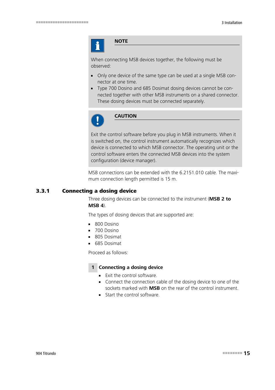 1 connecting a dosing device, Connecting a dosing device | Metrohm 904 Titrando User Manual | Page 23 / 58