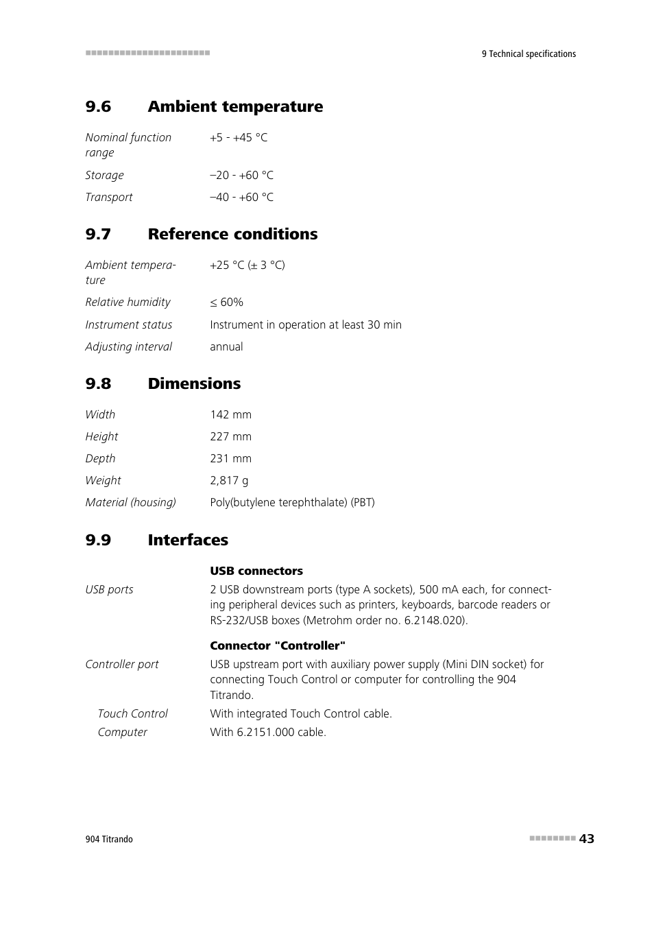 6 ambient temperature, 7 reference conditions, 8 dimensions | 9 interfaces, Ambient temperature, Reference conditions, Dimensions, Interfaces | Metrohm 904 Titrando User Manual | Page 51 / 58