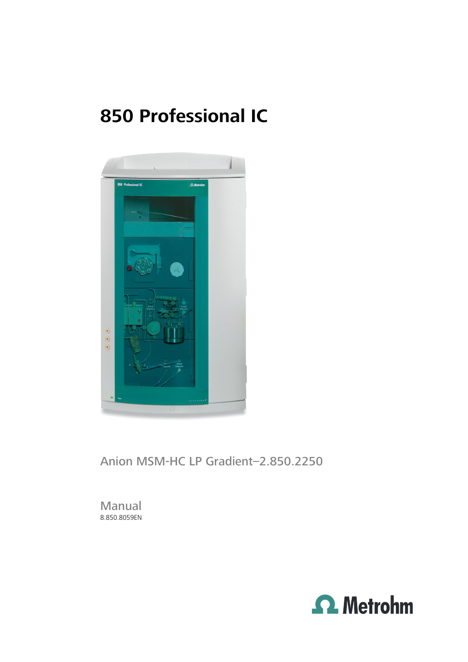 Metrohm 850 Professional IC Anion MSM-HC - LP-Gradient User Manual | 140 pages