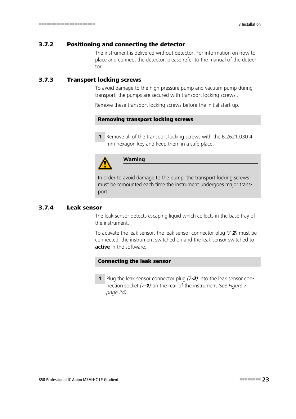 2 positioning and connecting the detector, 3 transport locking screws, 4 leak sensor | Positioning and connecting the detector, Transport locking screws, Leak sensor | Metrohm 850 Professional IC Anion MSM-HC - LP-Gradient User Manual | Page 33 / 140