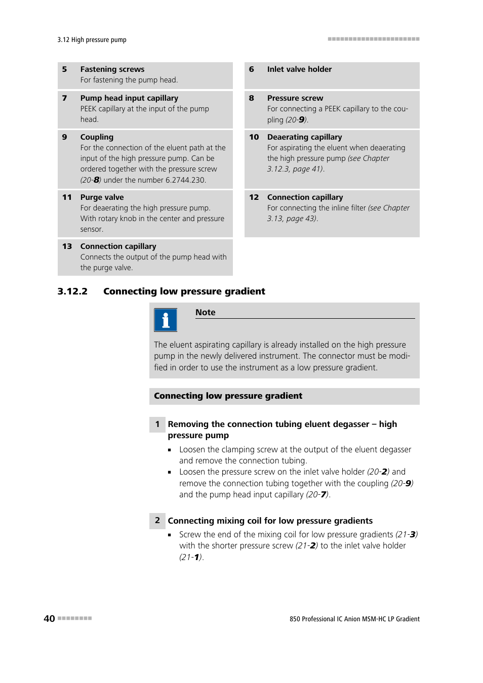 2 connecting low pressure gradient, Connecting low pressure gradient | Metrohm 850 Professional IC Anion MSM-HC - LP-Gradient User Manual | Page 50 / 140