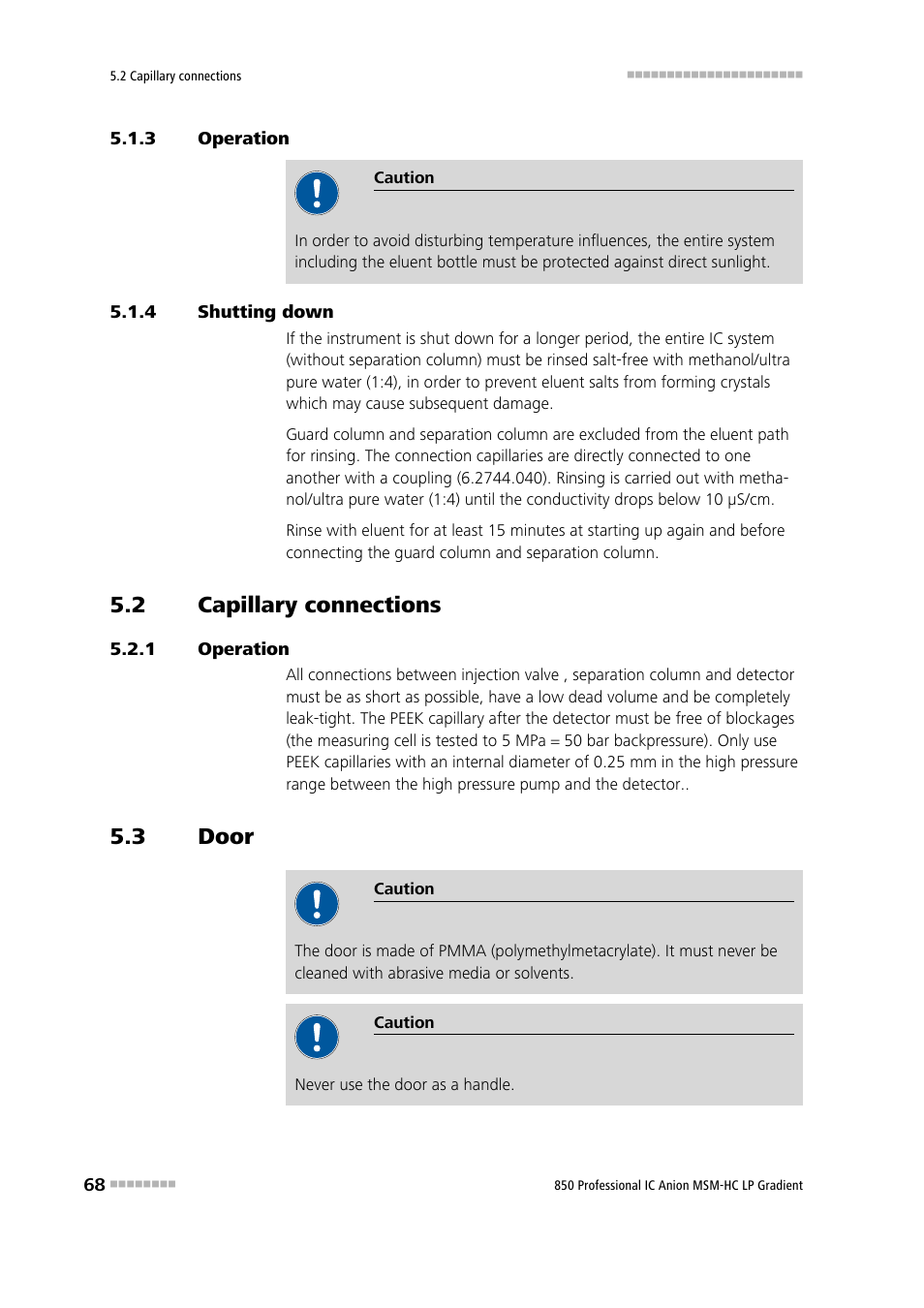 3 operation, 4 shutting down, 2 capillary connections | 1 operation, 3 door, Operation, Shutting down, Capillary connections, Door | Metrohm 850 Professional IC Anion MSM-HC - LP-Gradient User Manual | Page 78 / 140