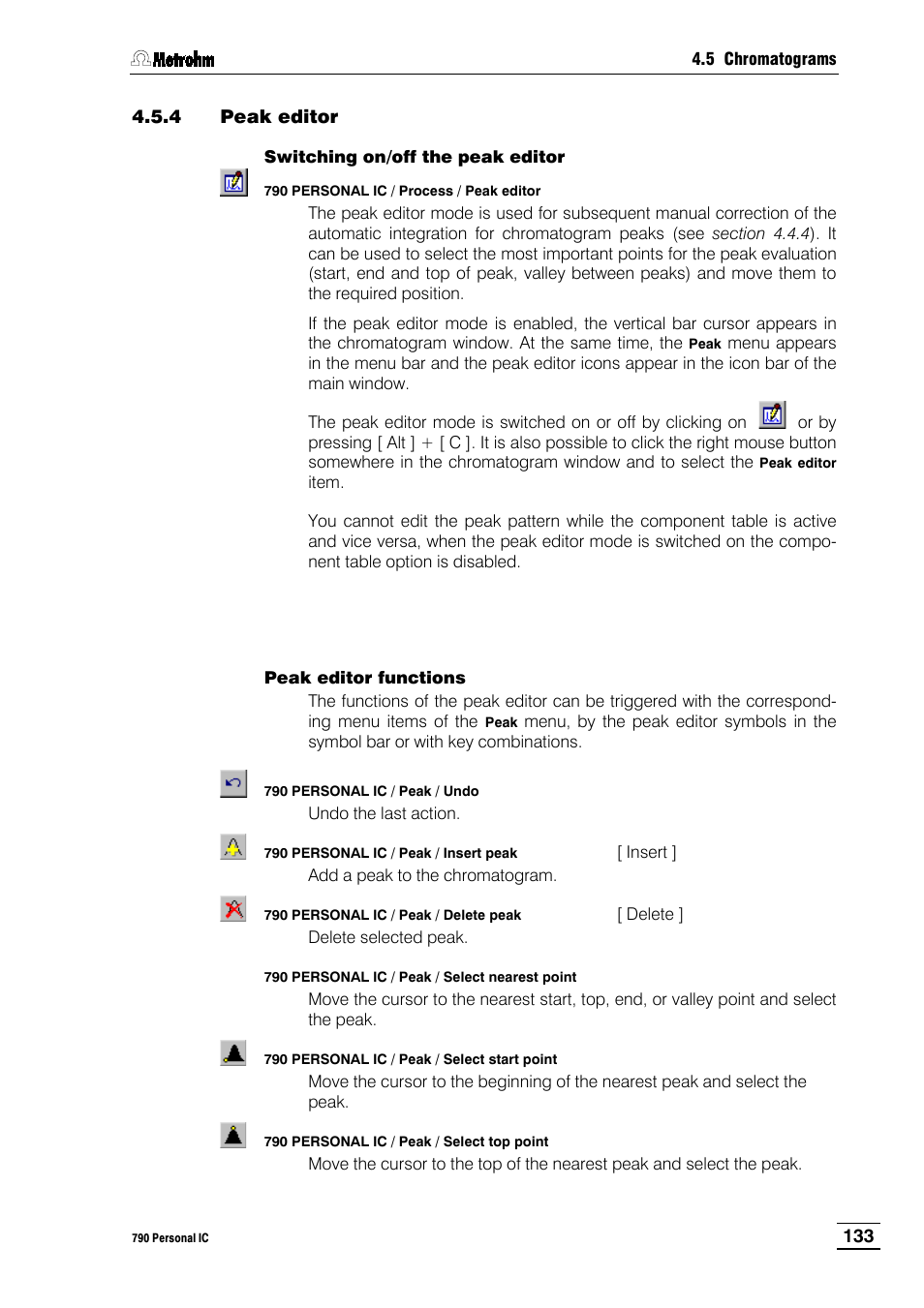 4 peak editor | Metrohm 790 Personal IC User Manual | Page 142 / 207