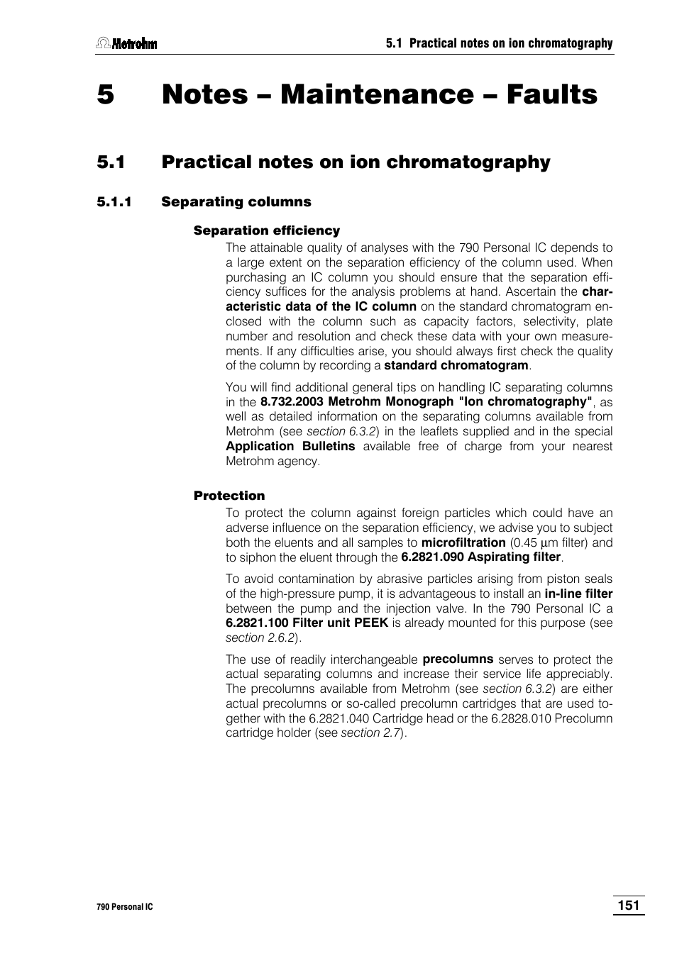 5 notes – maintenance – faults, 1 practical notes on ion chromatography, 1 separating columns | 1 separating, Columns, 2 high-pressure, Pump, 3 eluents 5.1.4 peristaltic, 5 suppressor, Module | Metrohm 790 Personal IC User Manual | Page 160 / 207