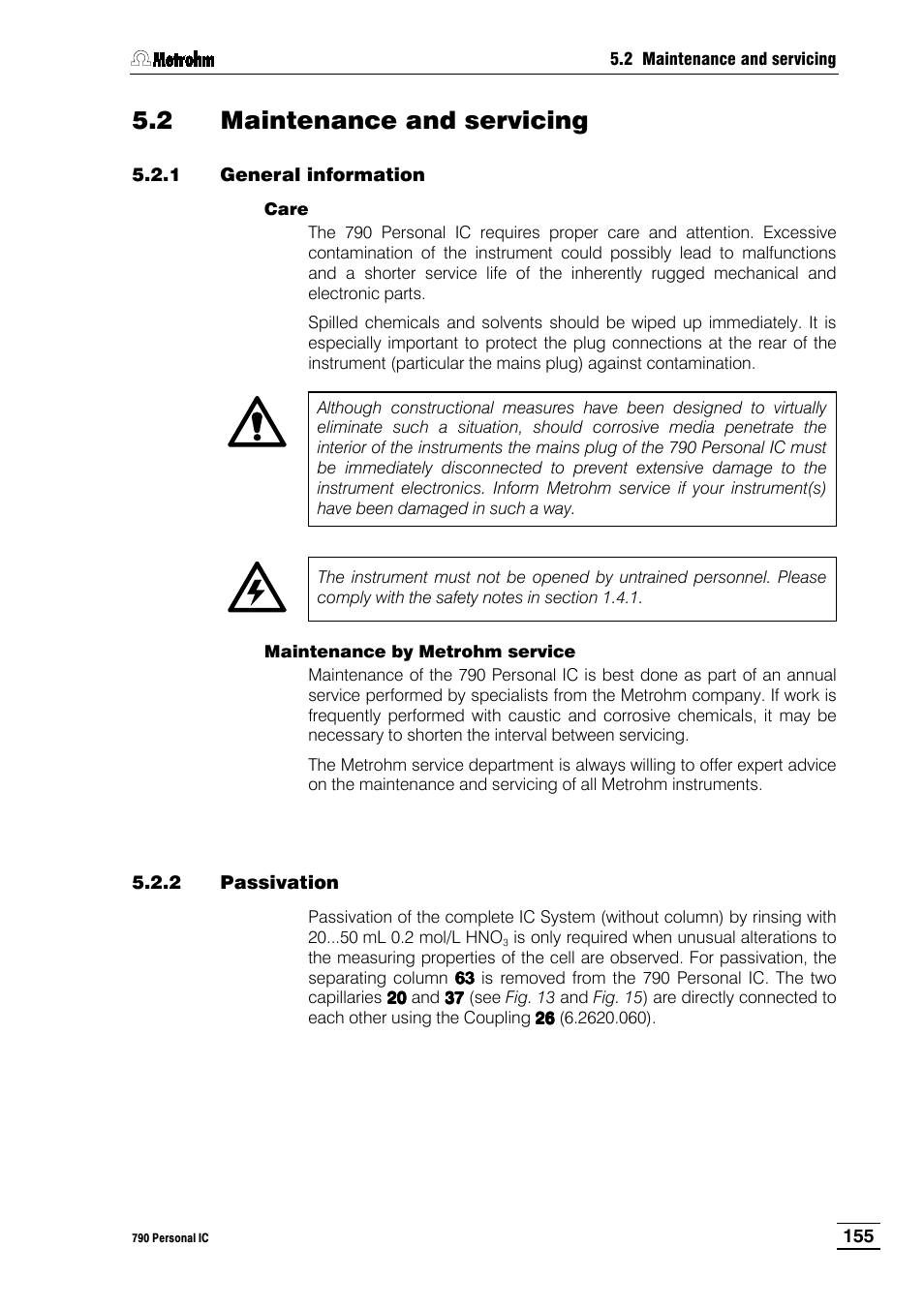 2 maintenance and servicing, 1 general information, 2 passivation | 1 general, Information | Metrohm 790 Personal IC User Manual | Page 164 / 207