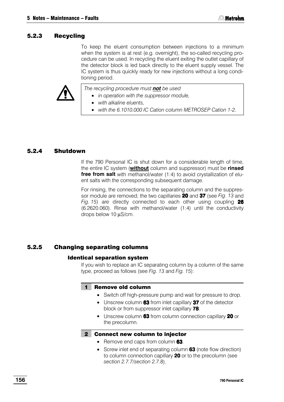 3 recycling, 4 shutdown, 5 changing separating columns | Metrohm 790 Personal IC User Manual | Page 165 / 207