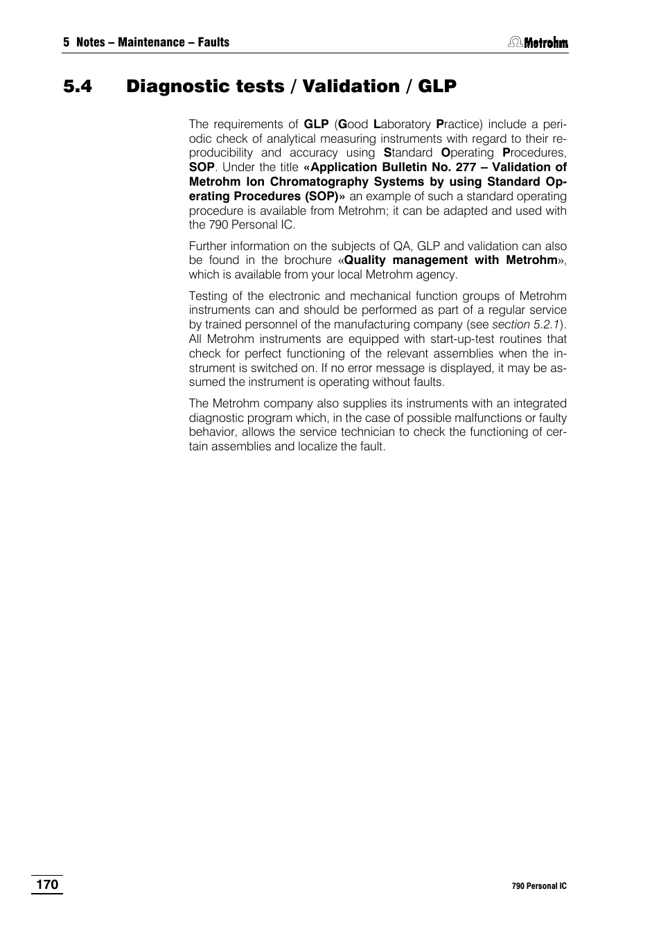 4 diagnostic tests / validation / glp | Metrohm 790 Personal IC User Manual | Page 179 / 207