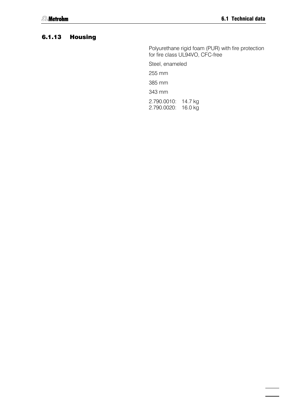 13 housing | Metrohm 790 Personal IC User Manual | Page 184 / 207