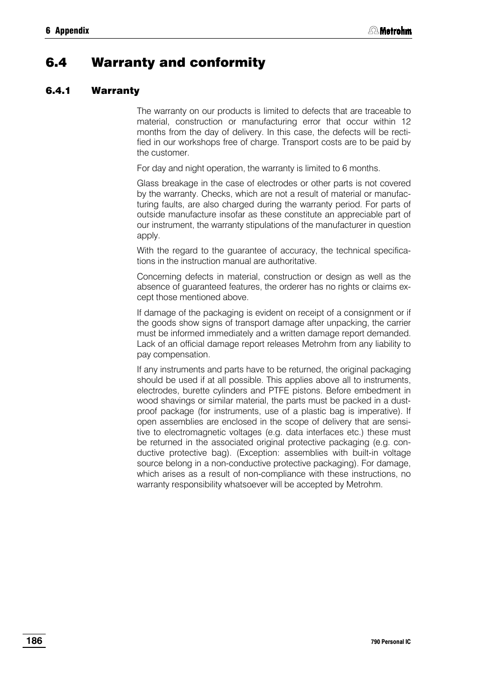 4 warranty and conformity, 1 warranty | Metrohm 790 Personal IC User Manual | Page 195 / 207