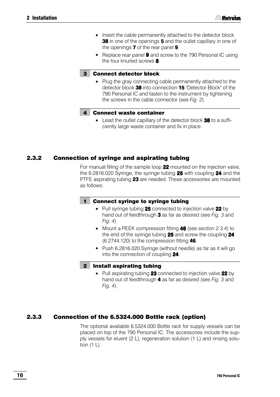 2 connection of syringe and aspirating tubing | Metrohm 790 Personal IC User Manual | Page 25 / 207