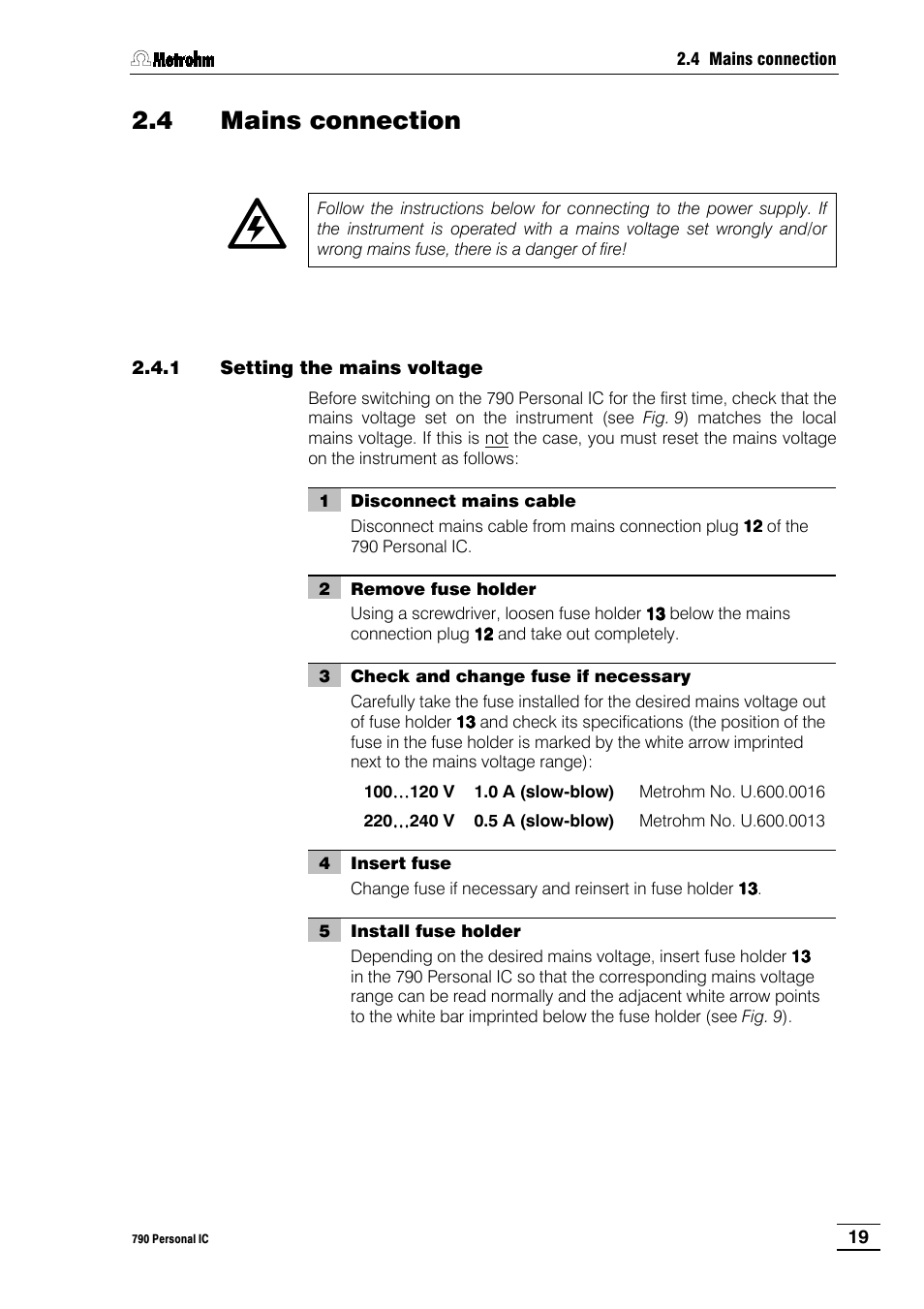 4 mains connection, 1 setting the mains voltage, 4 mains | Connection | Metrohm 790 Personal IC User Manual | Page 28 / 207