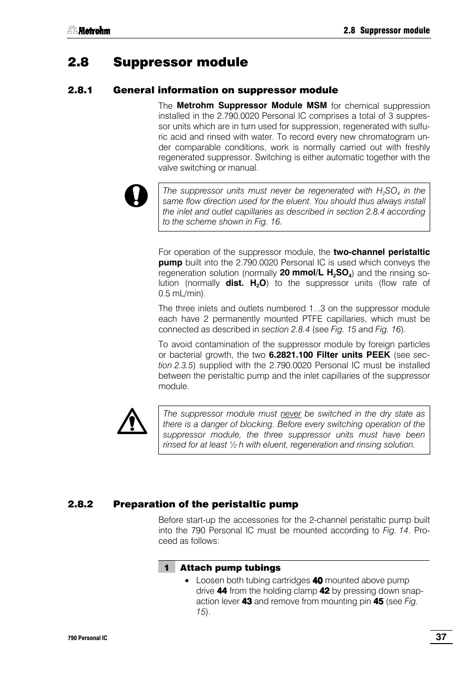 8 suppressor module, 1 general information on suppressor module, 2 preparation of the peristaltic pump | 8 suppressor, Module | Metrohm 790 Personal IC User Manual | Page 46 / 207