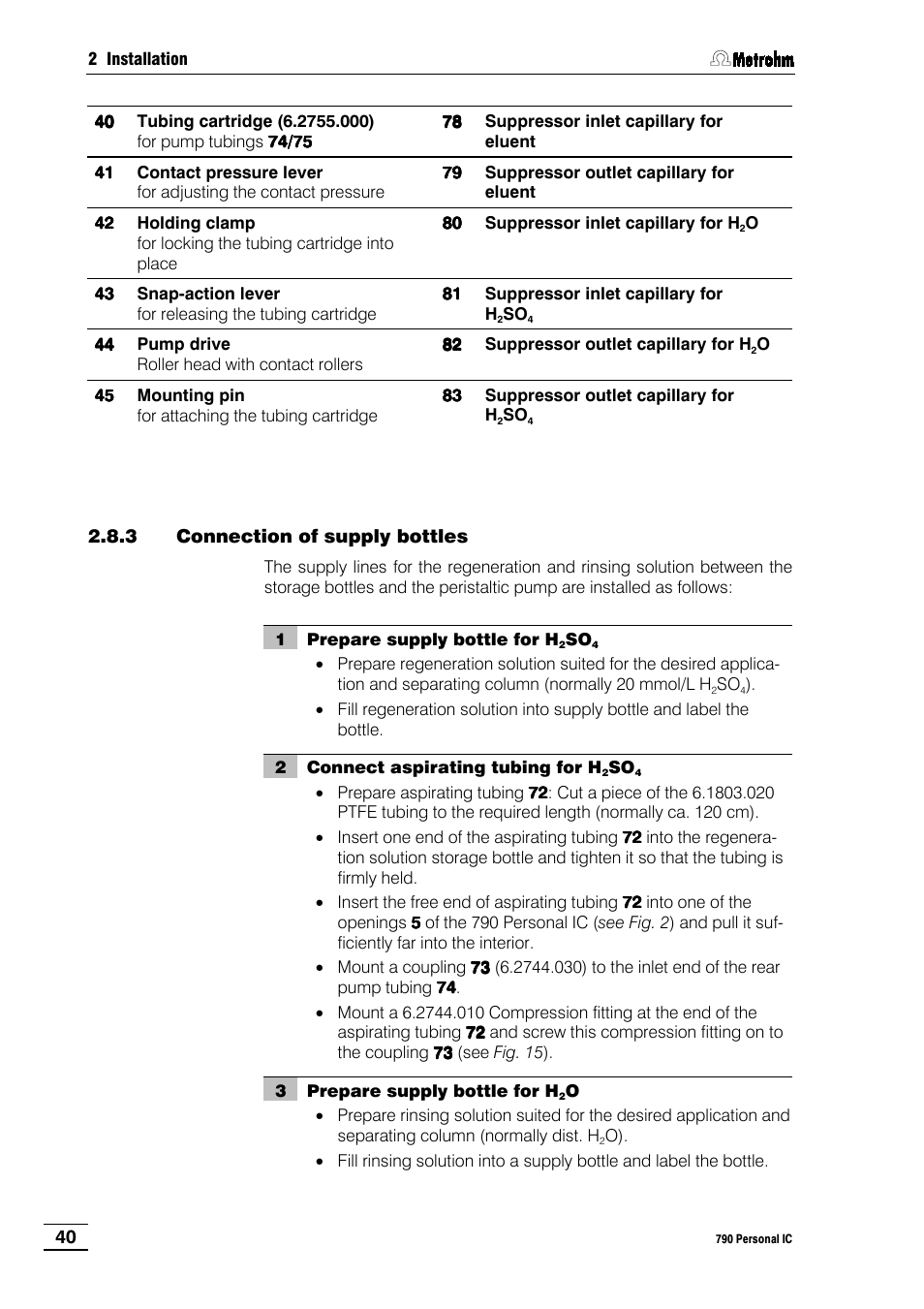 3 connection of supply bottles | Metrohm 790 Personal IC User Manual | Page 49 / 207