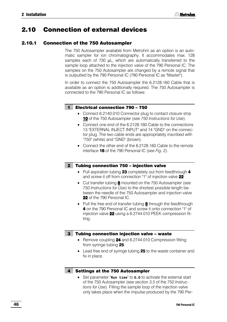 10 connection of external devices, 1 connection of the 750 autosampler | Metrohm 790 Personal IC User Manual | Page 55 / 207