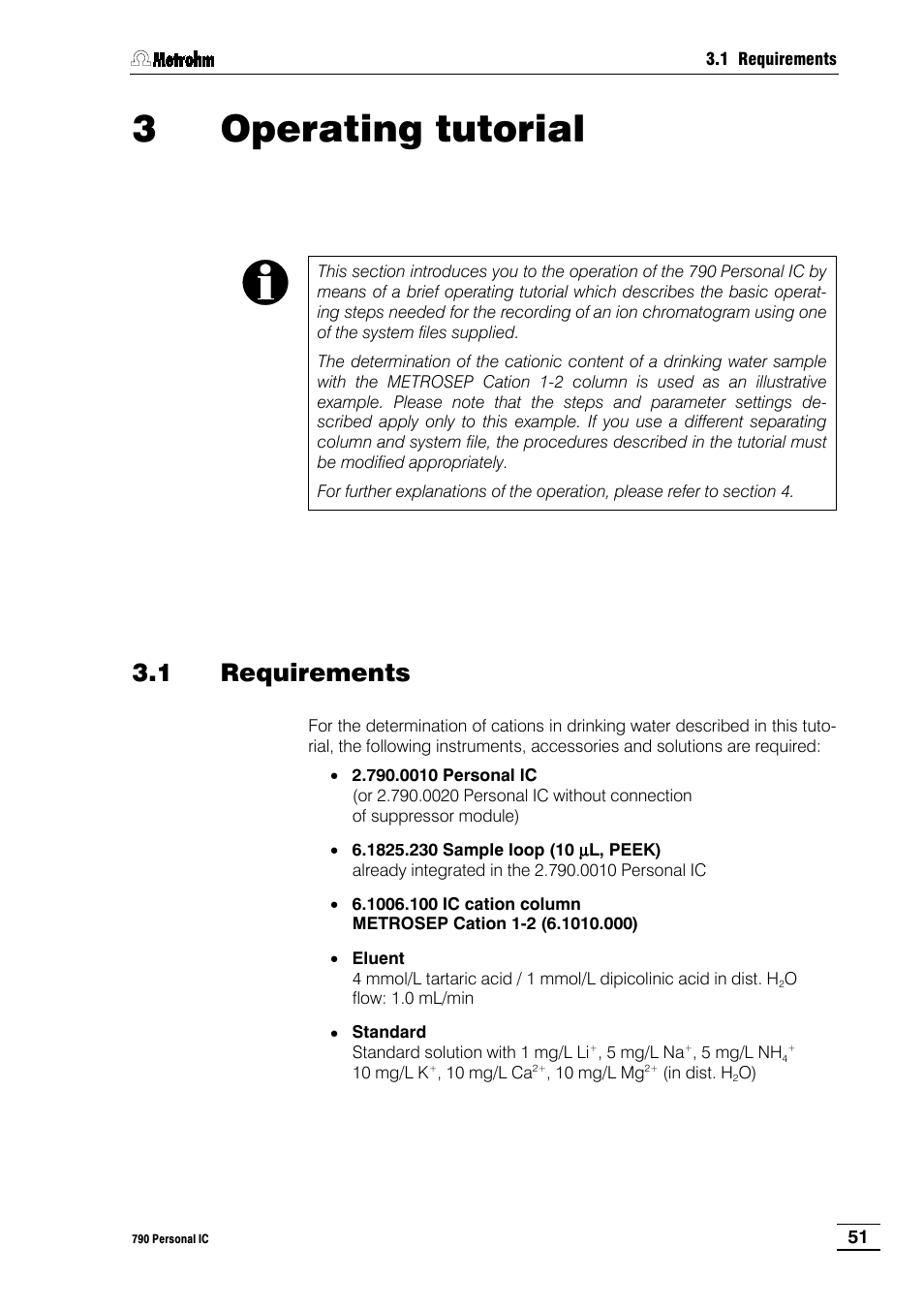 3 operating tutorial, 1 requirements | Metrohm 790 Personal IC User Manual | Page 60 / 207