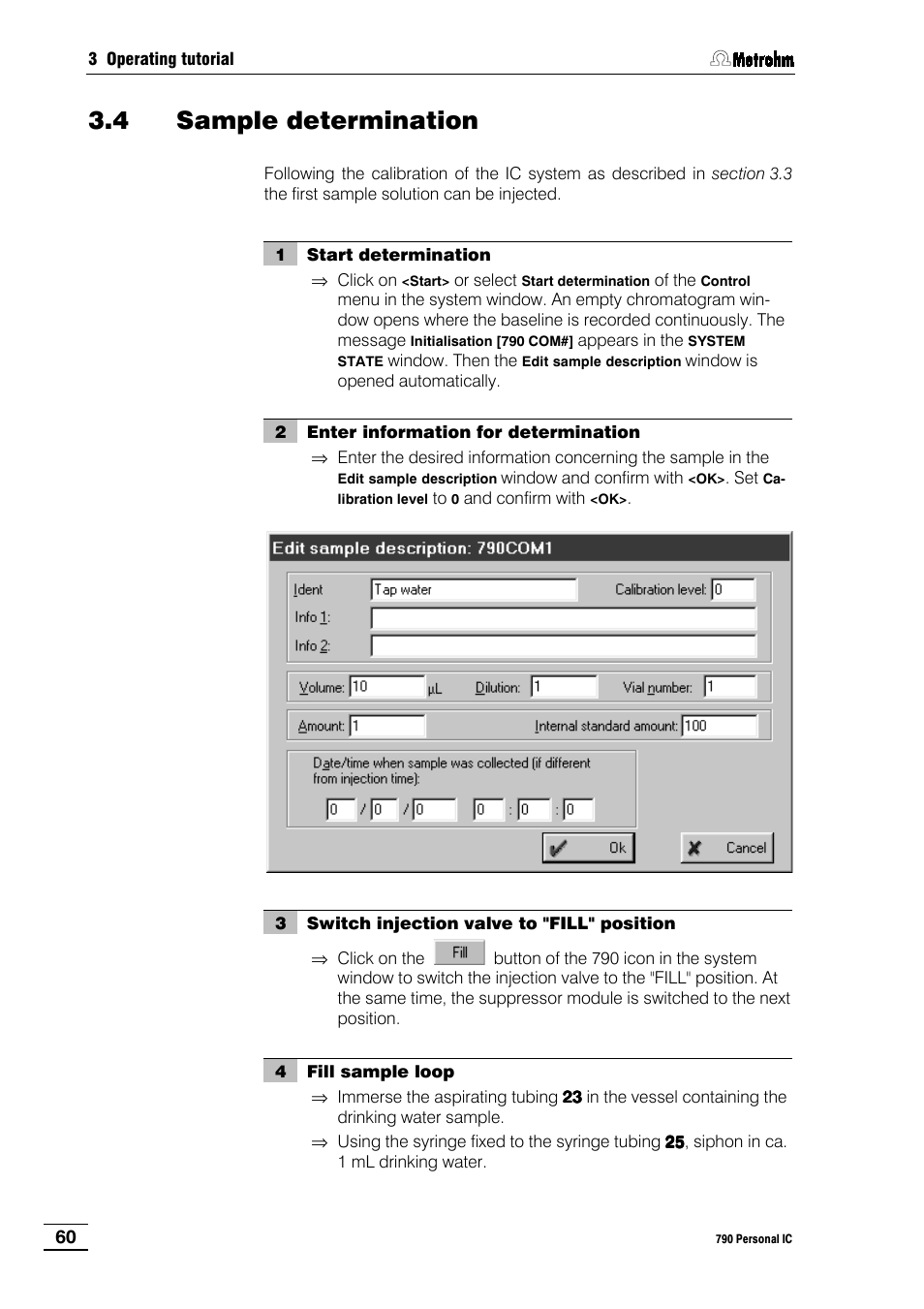 4 sample determination, 4 sample, Determination | Metrohm 790 Personal IC User Manual | Page 69 / 207