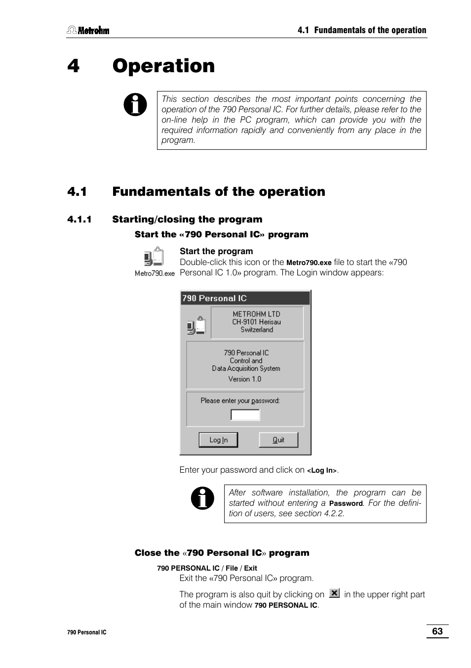 4 operation, 1 fundamentals of the operation, 1 starting/closing the program | Metrohm 790 Personal IC User Manual | Page 72 / 207