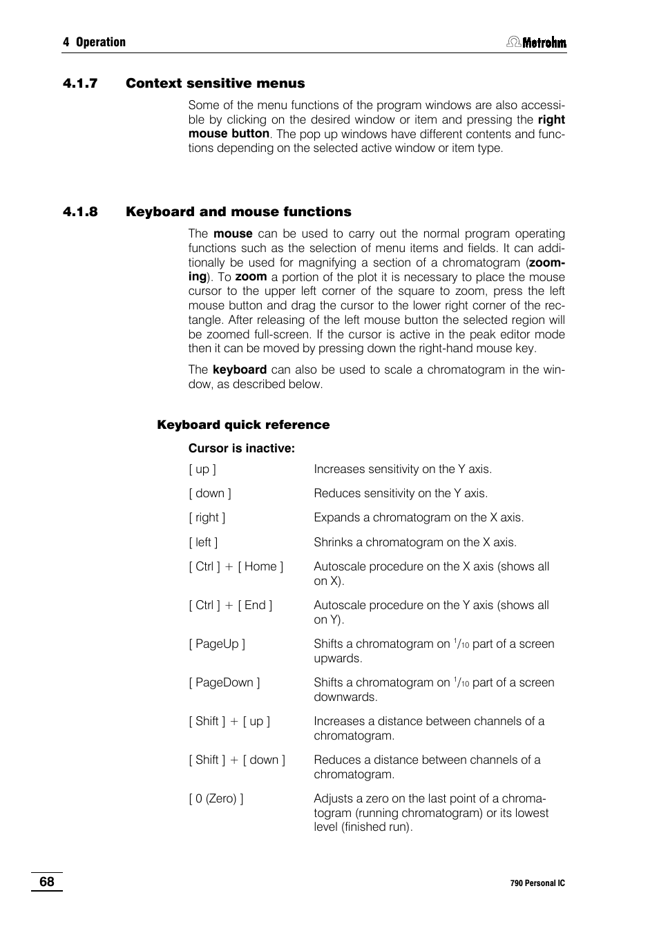 7 context sensitive menus, 8 keyboard and mouse functions | Metrohm 790 Personal IC User Manual | Page 77 / 207