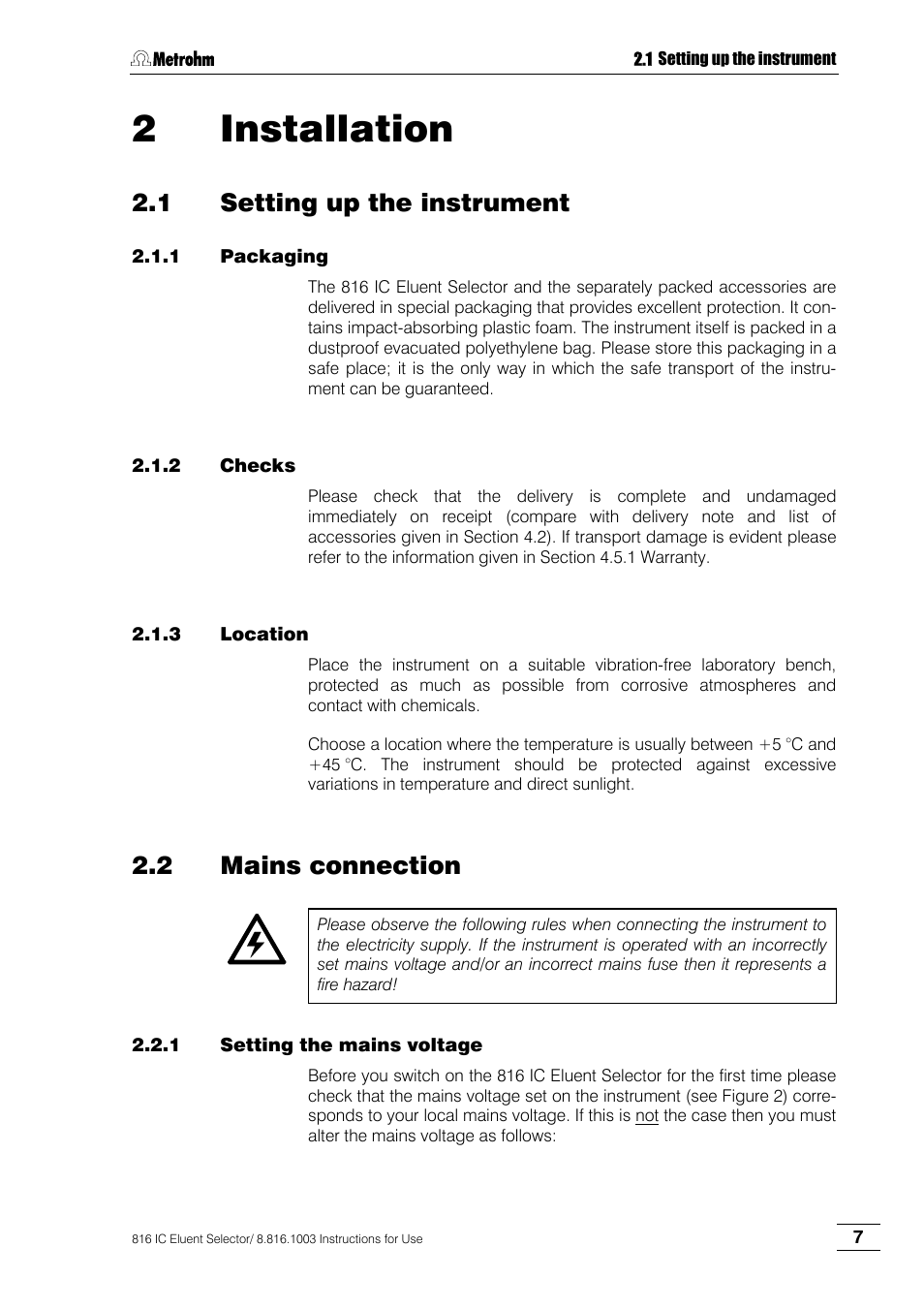 2 installation, 1 setting up the instrument, 1 packaging | 2 checks, 3 location, 2 mains connection, 1 setting the mains voltage, Installation, Setting up the instrument, Packaging | Metrohm 816 IC Eluent Selector User Manual | Page 13 / 32