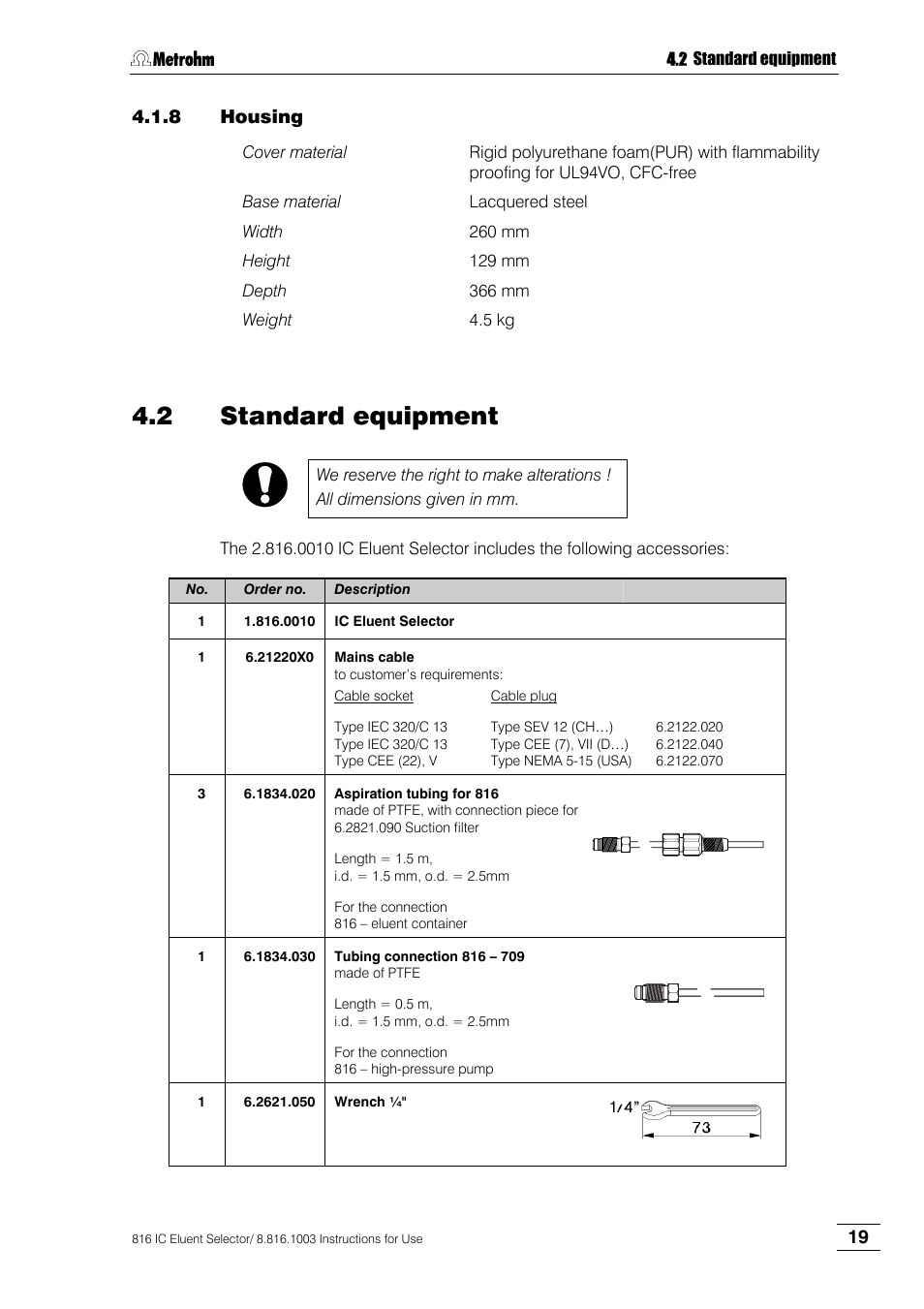 8 housing, 2 standard equipment, Housing | Standard equipment | Metrohm 816 IC Eluent Selector User Manual | Page 25 / 32