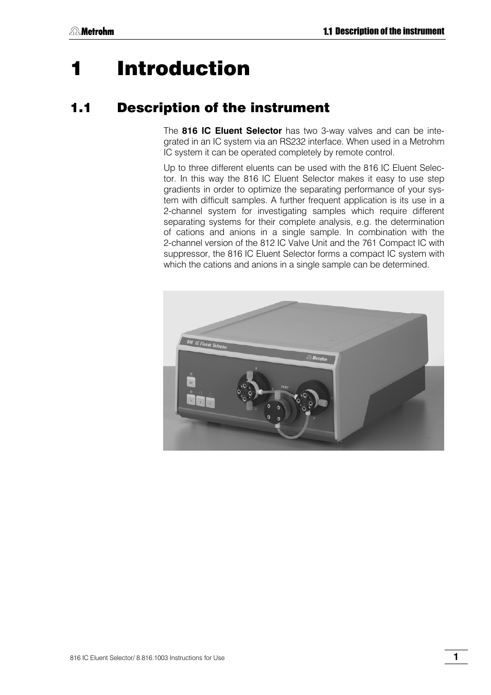 1 introduction, 1 description of the instrument, Introduction | Description of the instrument | Metrohm 816 IC Eluent Selector User Manual | Page 7 / 32