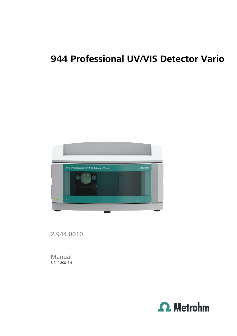 Metrohm 944 Professional UV/VIS Detector Vario User Manual | 52 pages