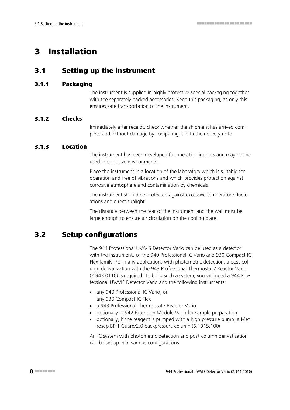 3 installation, 1 setting up the instrument, 1 packaging | 2 checks, 3 location, 2 setup configurations, Setting up the instrument, Packaging, Checks, Location | Metrohm 944 Professional UV/VIS Detector Vario User Manual | Page 16 / 52