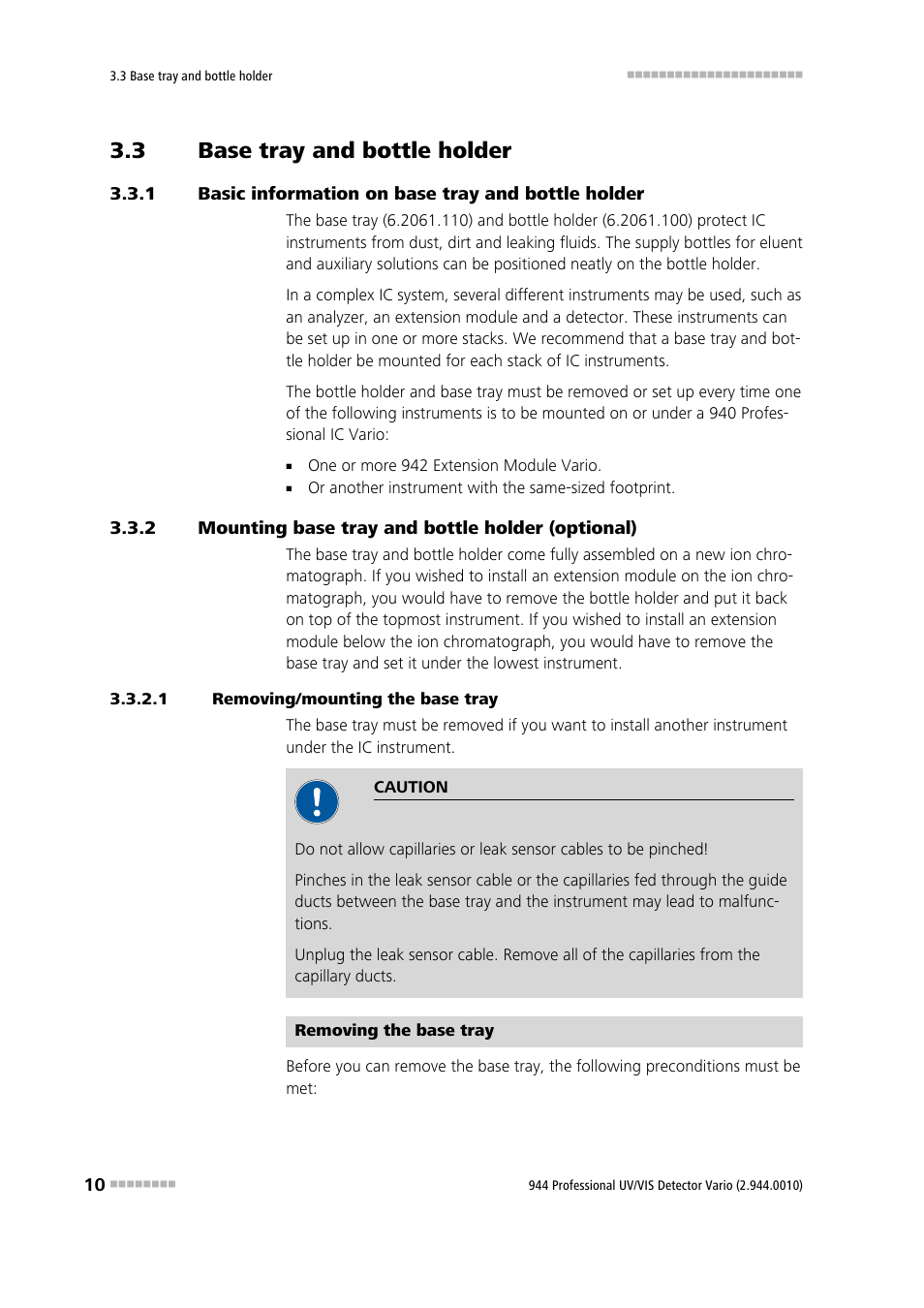 3 base tray and bottle holder, 1 basic information on base tray and bottle holder, 2 mounting base tray and bottle holder (optional) | 1 removing/mounting the base tray, Base tray and bottle holder, Basic information on base tray and bottle holder, Mounting base tray and bottle holder (optional) | Metrohm 944 Professional UV/VIS Detector Vario User Manual | Page 18 / 52