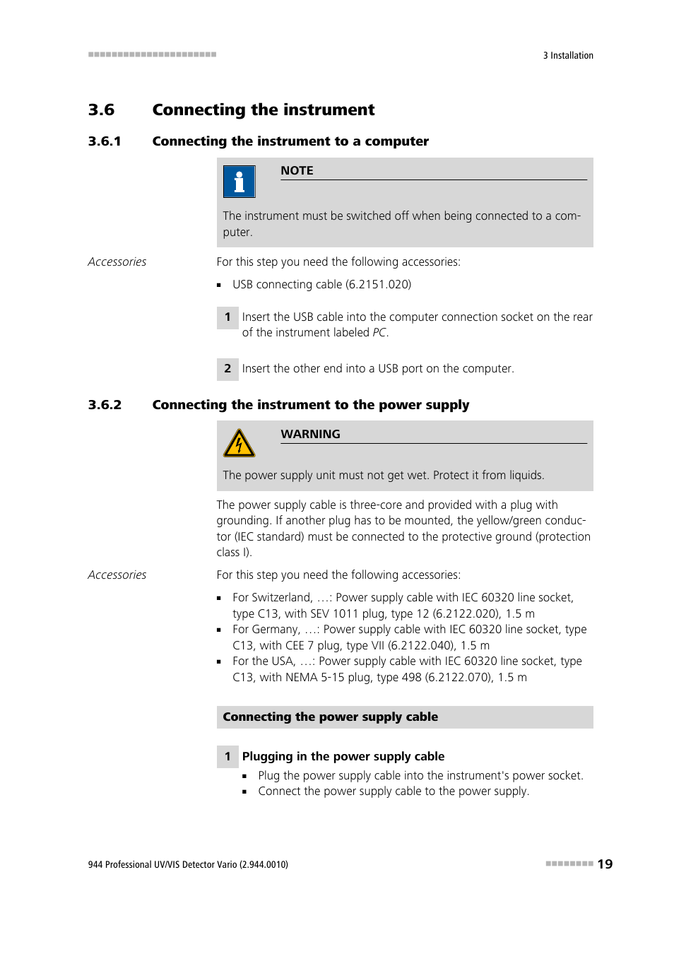 6 connecting the instrument, 1 connecting the instrument to a computer, 2 connecting the instrument to the power supply | Connecting the instrument, Connecting the instrument to a computer, Connecting the instrument to the power supply | Metrohm 944 Professional UV/VIS Detector Vario User Manual | Page 27 / 52