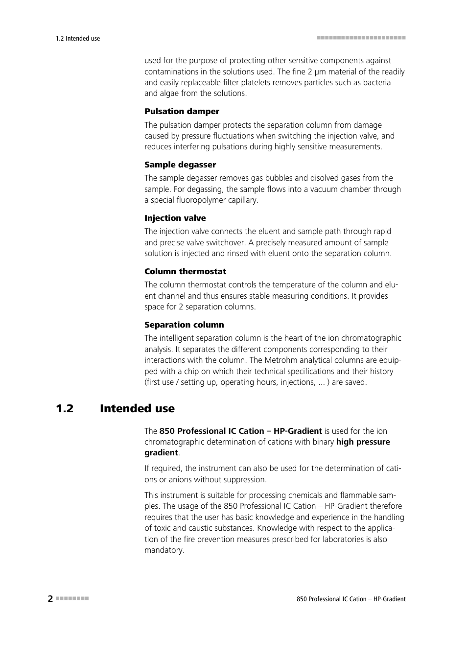 2 intended use, Intended use | Metrohm 850 Professional IC Cation - Gradient User Manual | Page 10 / 108