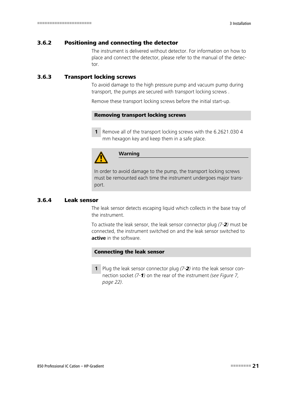2 positioning and connecting the detector, 3 transport locking screws, 4 leak sensor | Positioning and connecting the detector, Transport locking screws, Leak sensor | Metrohm 850 Professional IC Cation - Gradient User Manual | Page 29 / 108